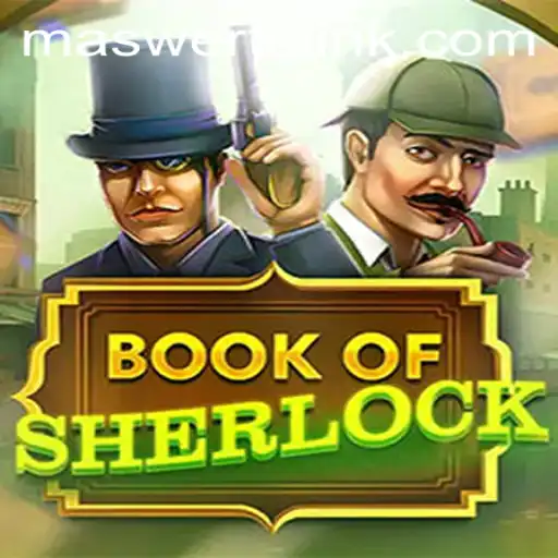 Unravel the Mystery with BookOfSherlock and Find Maswerte