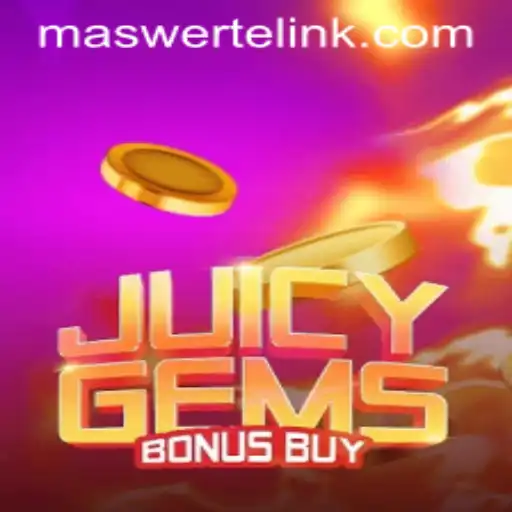 Exploring the Thrills of JuicyGemsBonusBuy with a Maswerte Twist